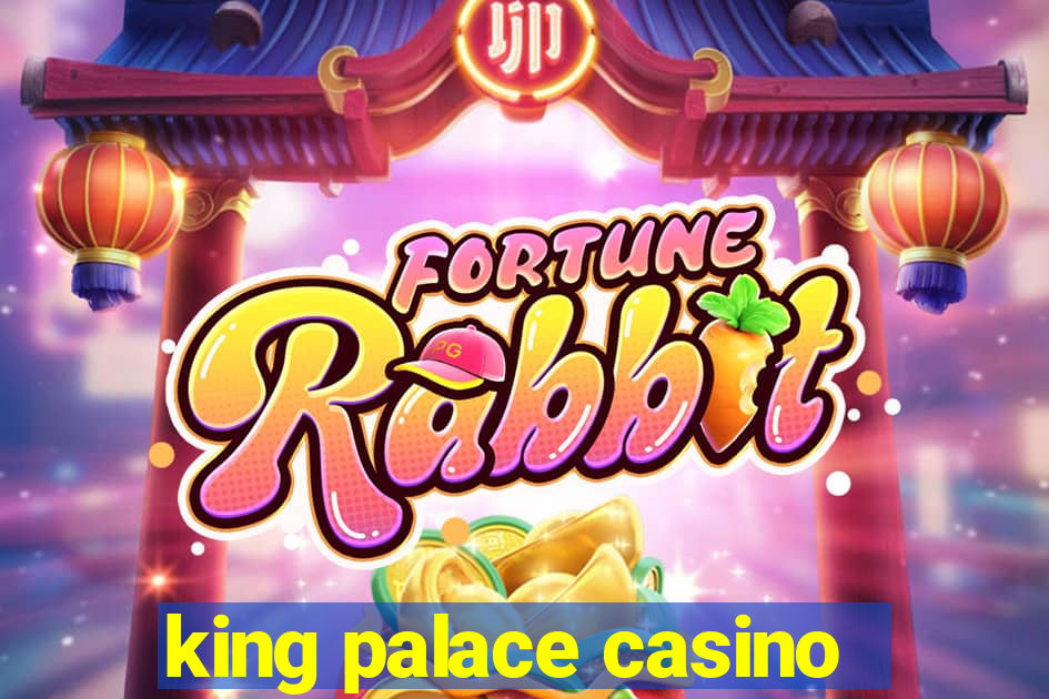 king palace casino